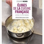 Éloges de la cuisine  française 