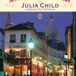 Julia Child „Moje życie we Francji” 
